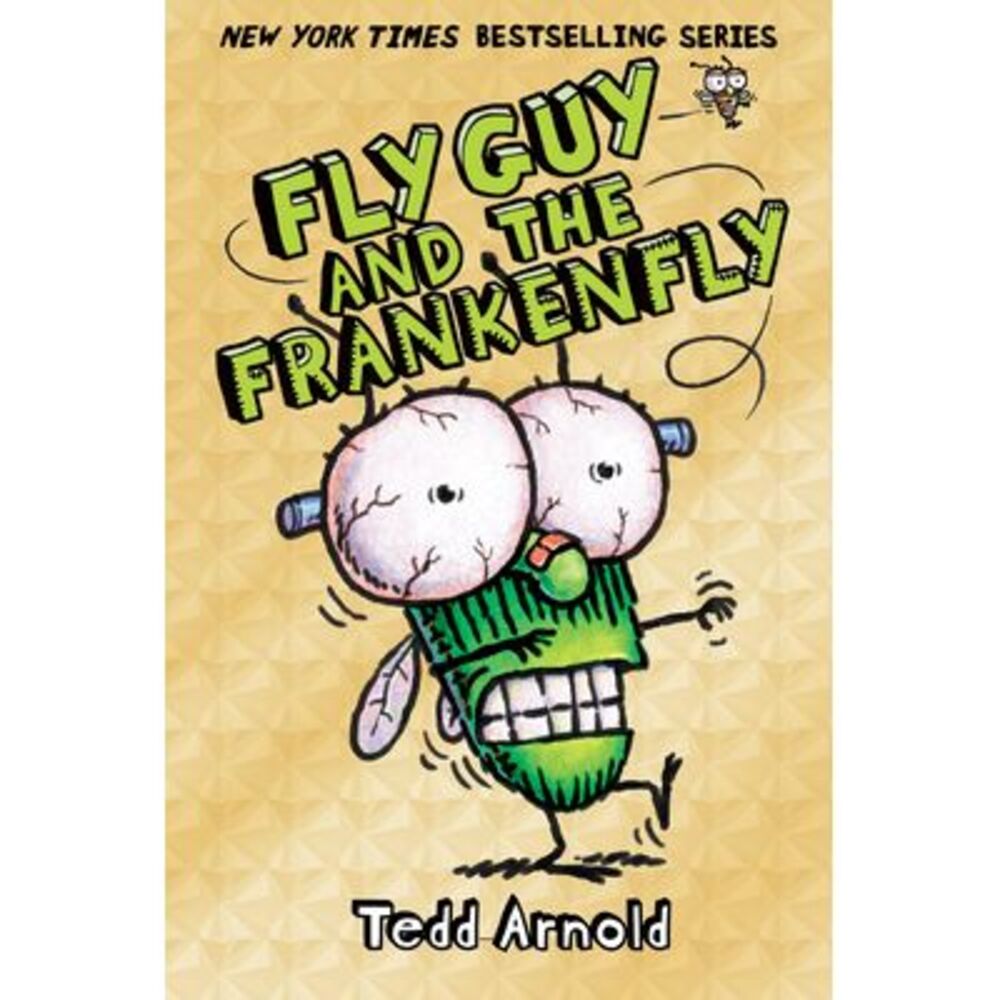 Fly Guy and the Frankenfly -- Tedd Arnold